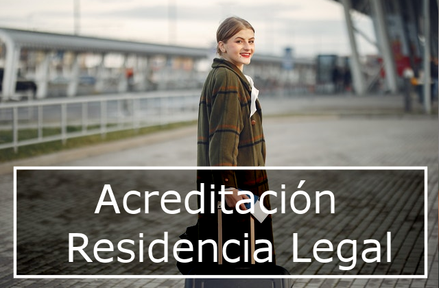 Acreditación de la residencia legal en España