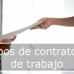 Contratos de trabajo: información y tipos